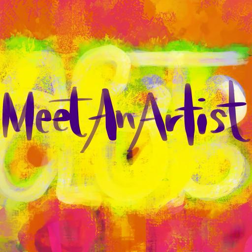 Meet an Artist